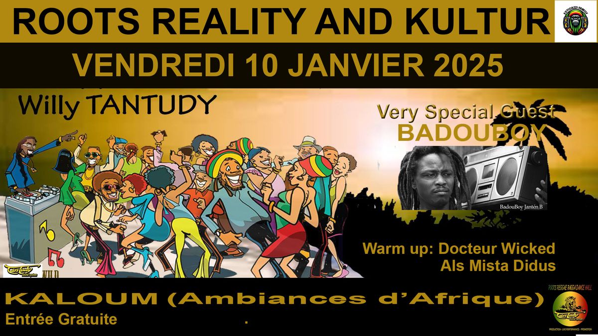 ROOTS REGGAE RAGGA DANCEHALL PARTY als TANTUDY FAMILY (special Guest BADOUBOY & Mista Didus))