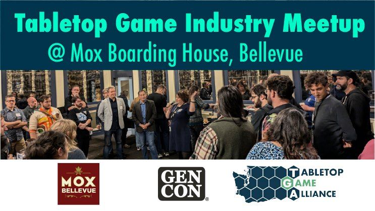 Bellevue Tabletop Game Industry Meetup