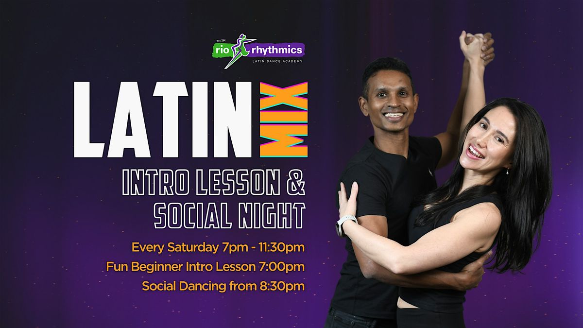 Latin Mix Saturday Night Social with Intro Lesson @ 7pm