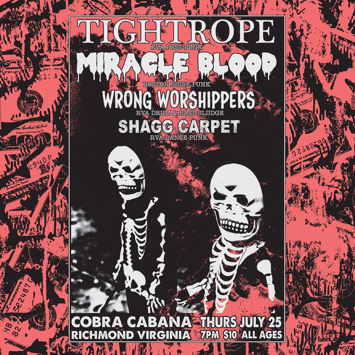 Tight Rope, Miracle Blood, Wrong Worshippers, and Shagg Carpet at Cobra Cabana