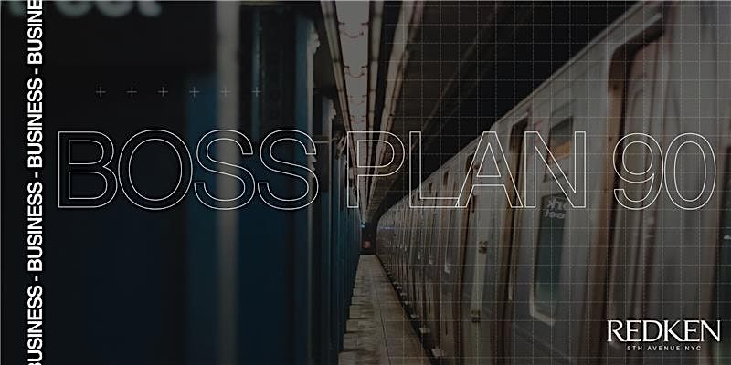 REDKEN CANADA - BOSS PLAN 90 (BUSINESS) 1\/2 journ\u00e9e PM