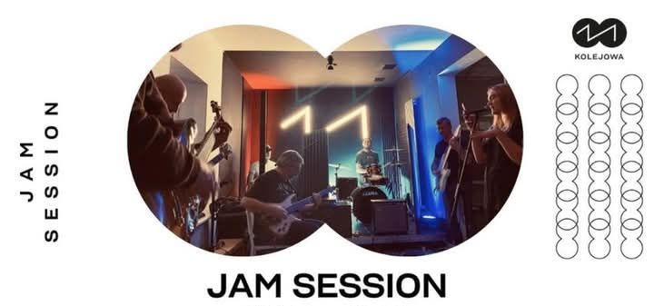 JAM SESSION w Kolejowej! | Zagraj, za\u015bpiewaj, pos\u0142uchaj! | SPOTKANIA CYKLICZNE