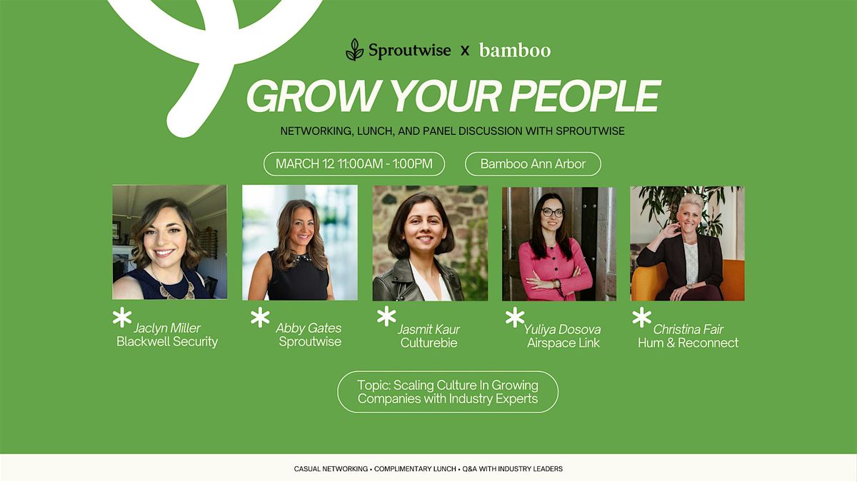 Grow Your People: Scaling Culture in Growing Companies Discussion