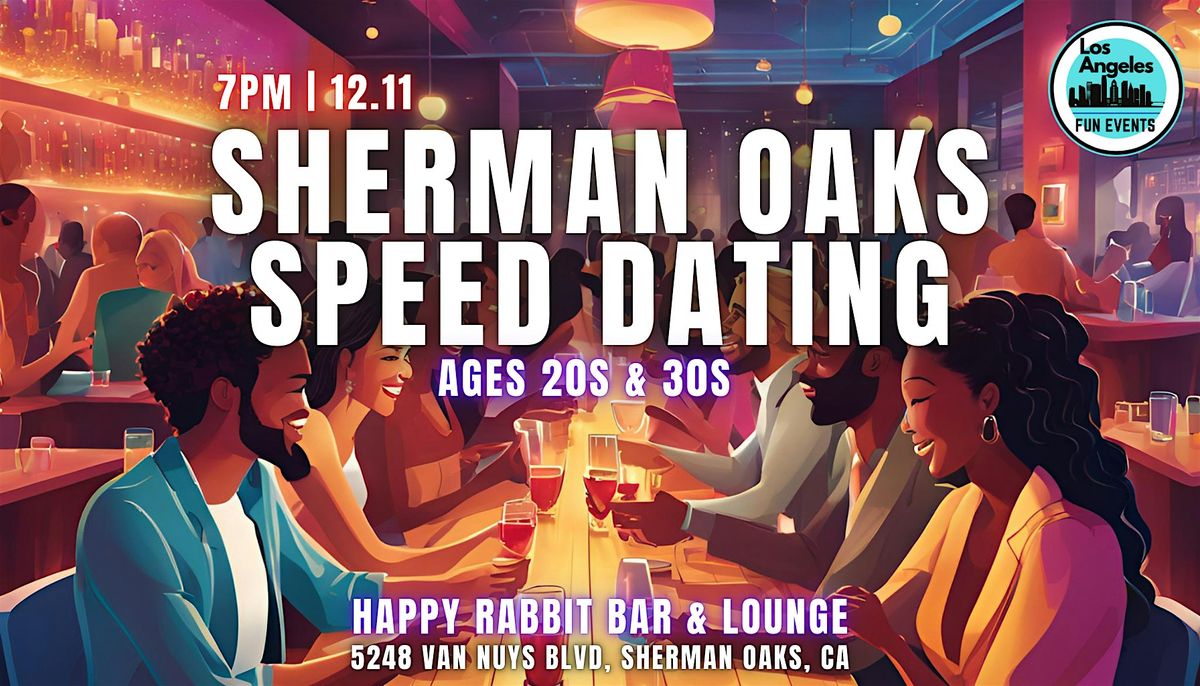 Los Angeles Speed Dating - More Dates, Less Wait! (Ages 20s-30s)