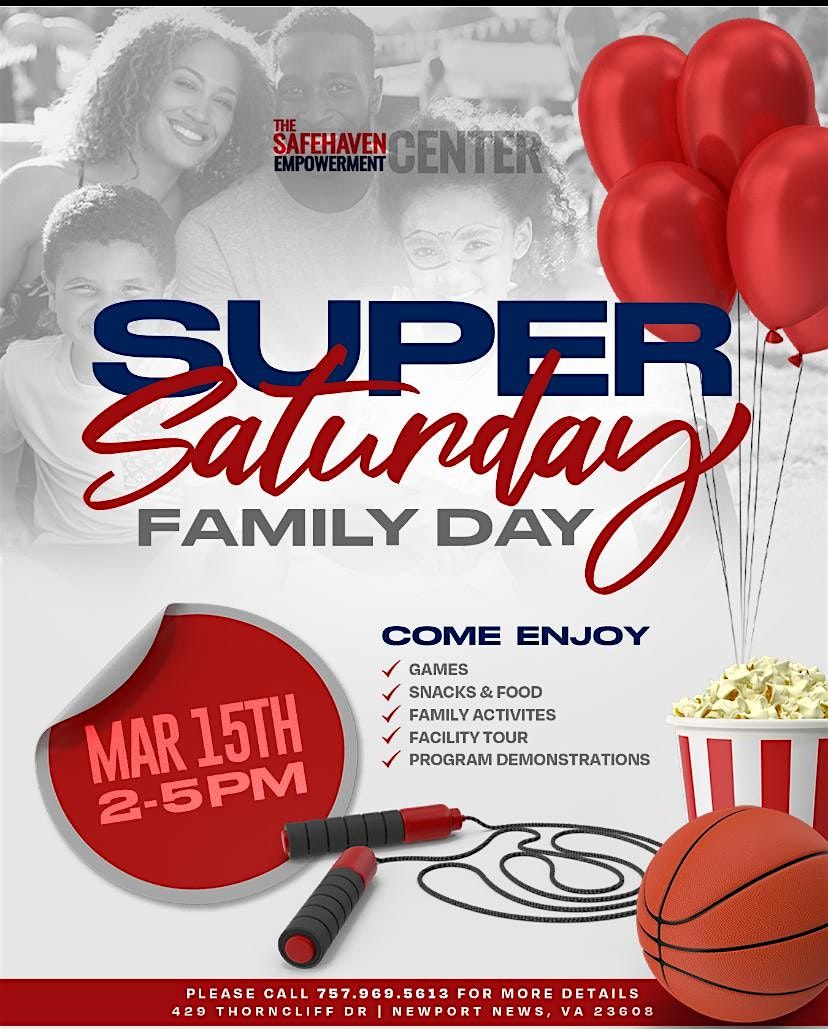 Super Saturday Family Event