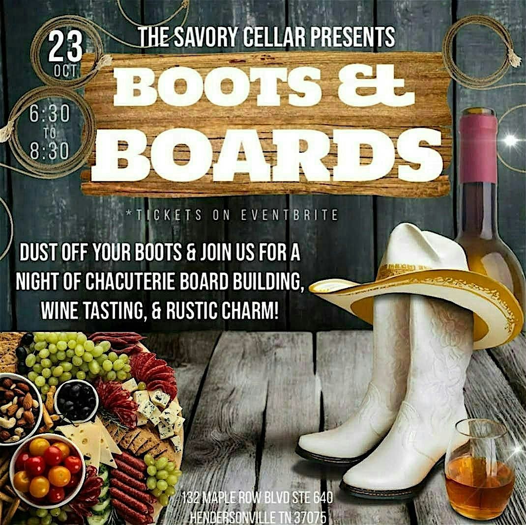 The Savory Cellar Presents: Boots & Boards- A Wine Tasting Event