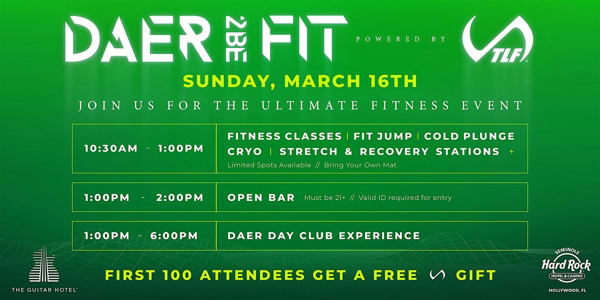 Daer 2Be Fit By TLF | Workouts, Ice Plunges, Open Bar + MORE