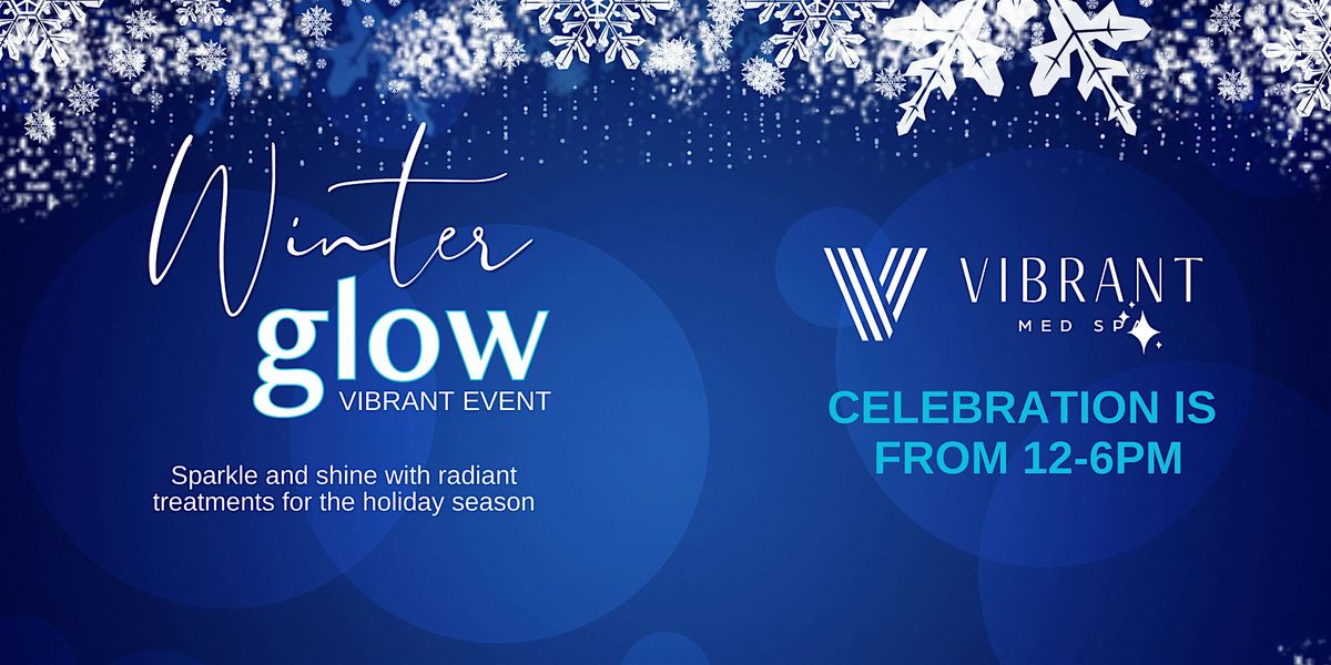 Winter Glow Vibrant Event - Meridian