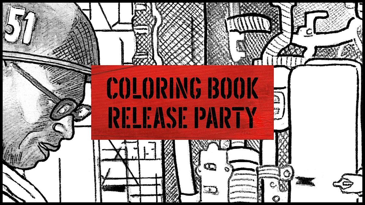 Hard Hat Heroes  - Coloring Book Release Party