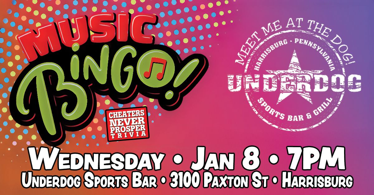 Music Bingo at Underdog Sports Bar - Harrisburg