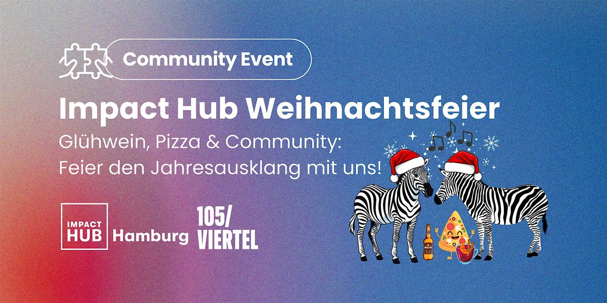 Impact Hub Weihnachtsfeier