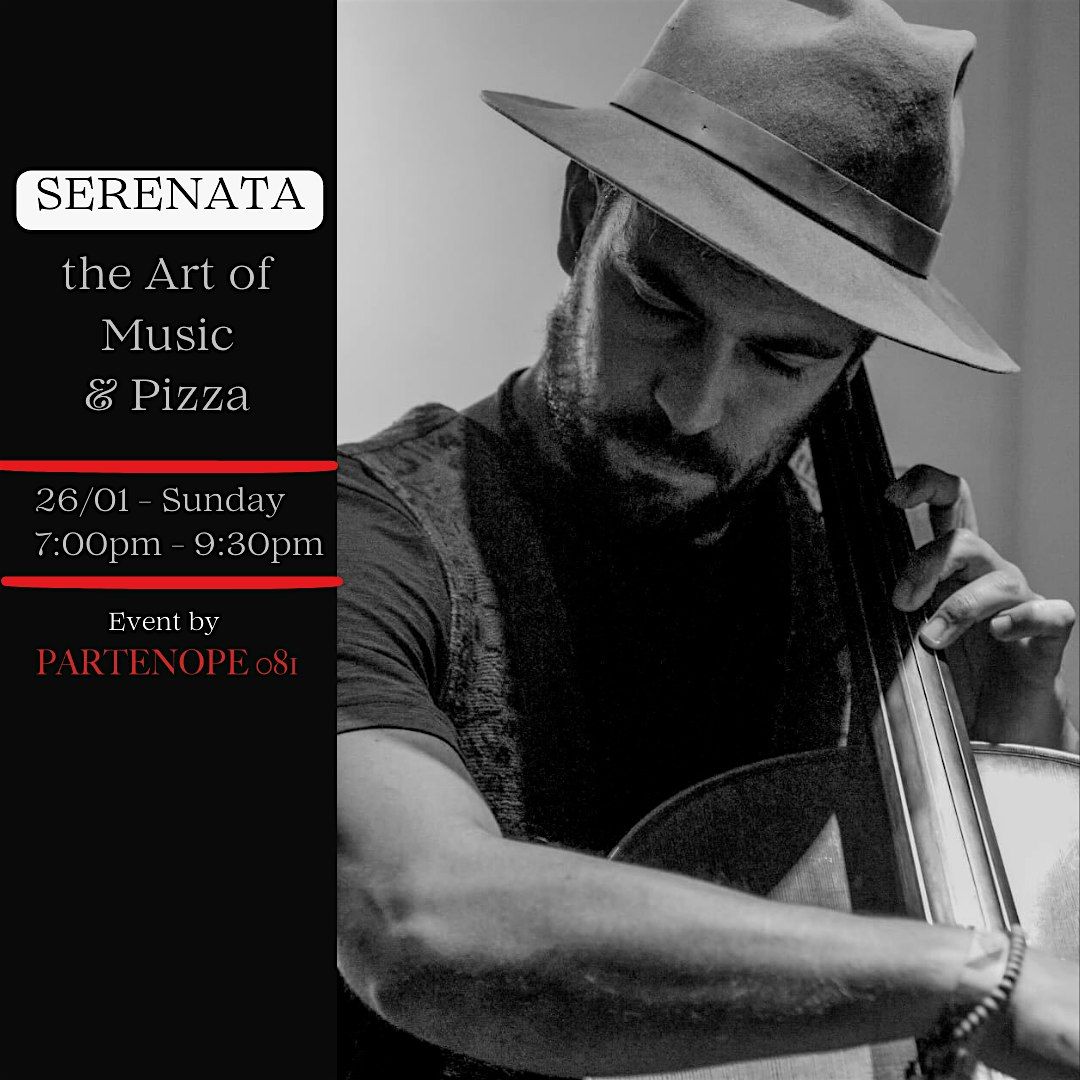 Serenata: The Art of Music and Pizza