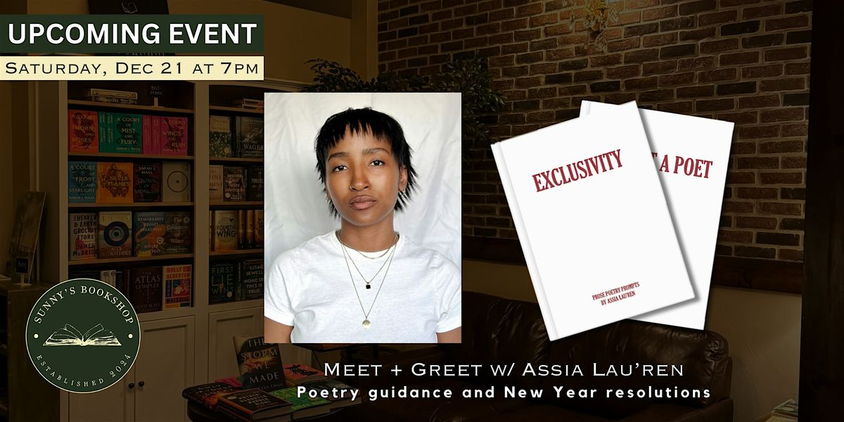 Meet and Greet w\/ Assia Lau'ren | Poetry Discussion