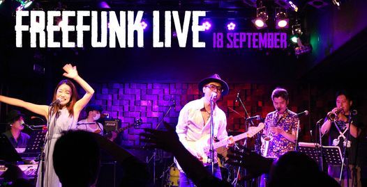 Freefunk Live Live Bar Goldenegg Tokyo 18 September 21