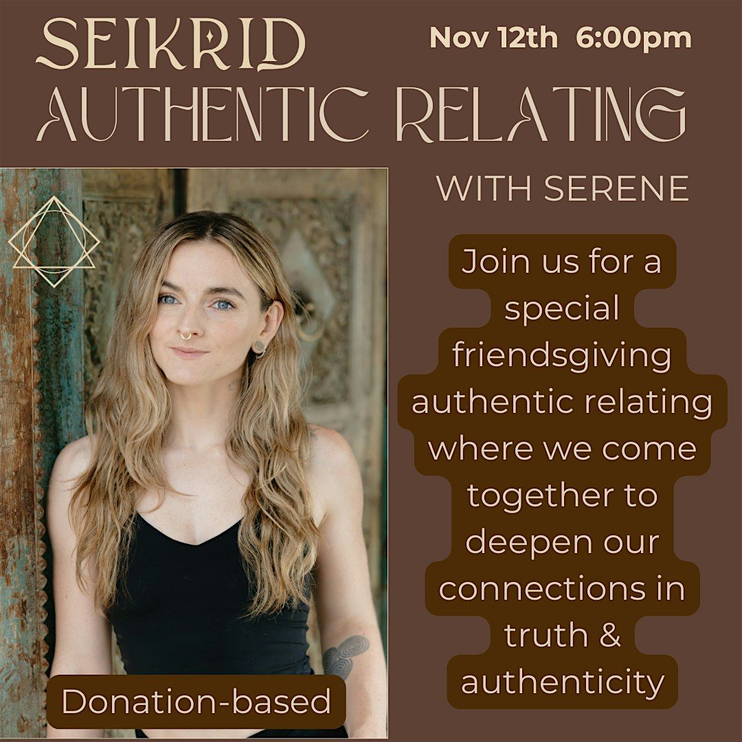 Authentic Relating Friendsgiving- Donation Based