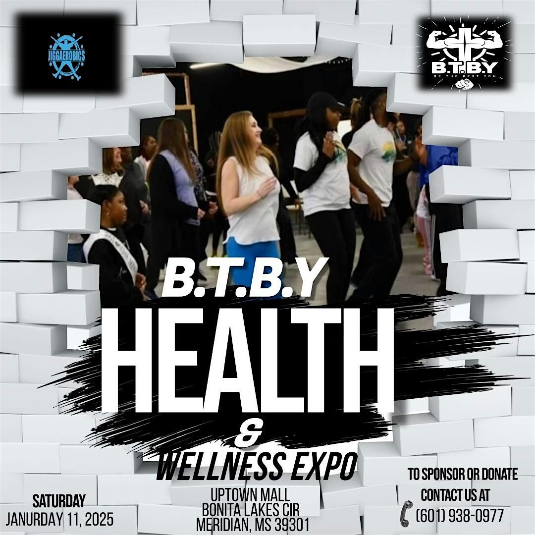 B.T.B.Y. Health & Wellness Expo