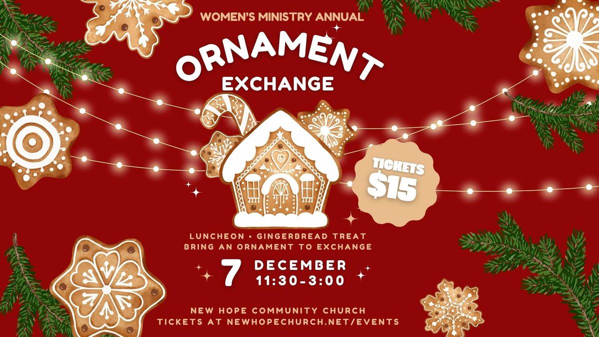 Annual Ornament Exchange | Women's Ministry Event