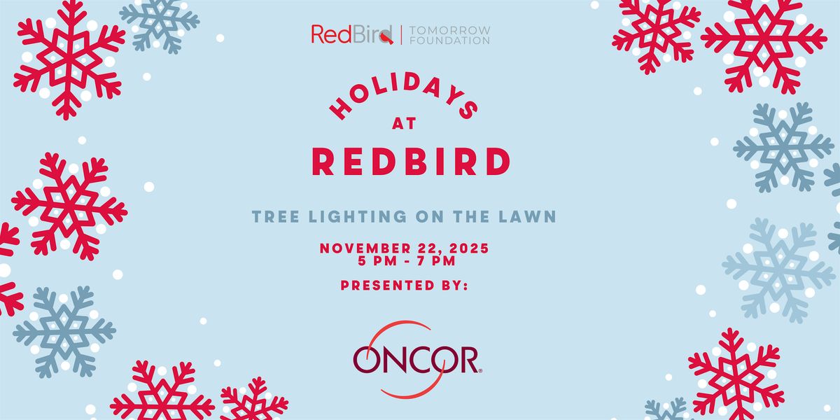 Holidays at RedBird - Tree Lightning on The Lawn