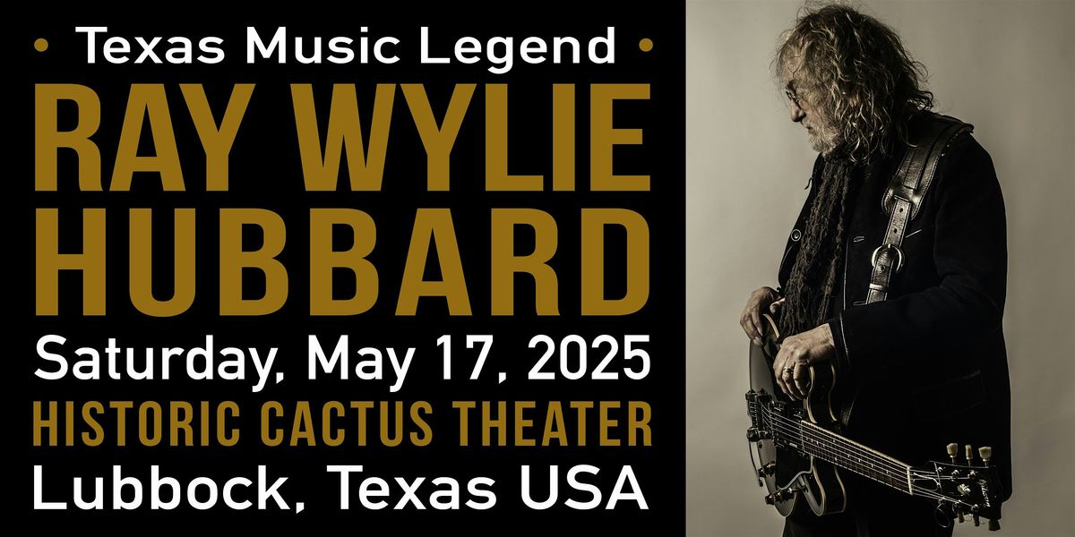 Ray Wylie Hubbard - Legendary Singer-Songwriter - Live at Cactus ...