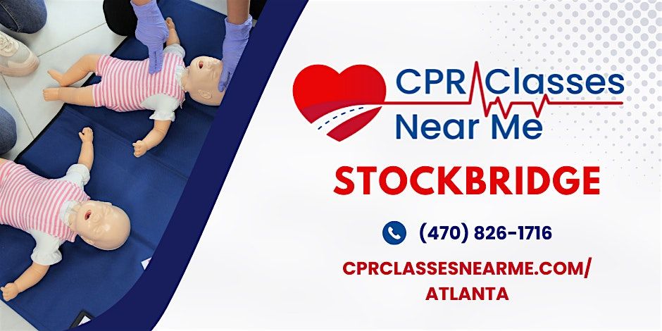 Infant BLS CPR & AED Class in Stockbridge - CPR Classes Near Me Stockbridge