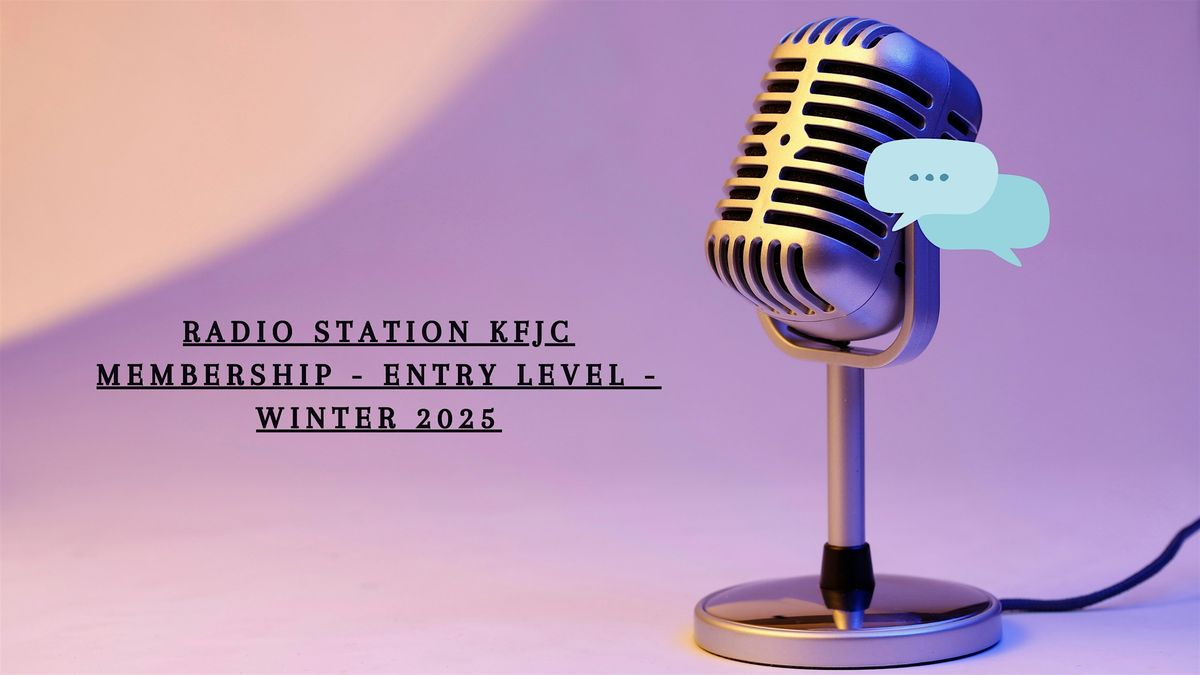 Radio Station KFJC Membership - Entry Level - Winter 2025