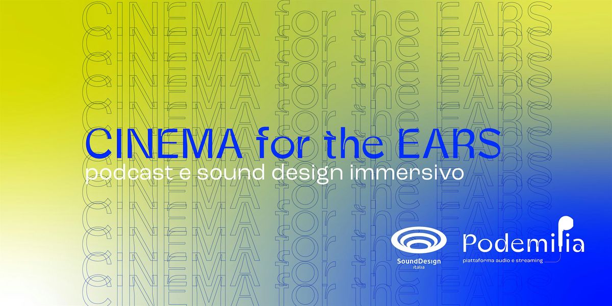 Cinema For The Ears
