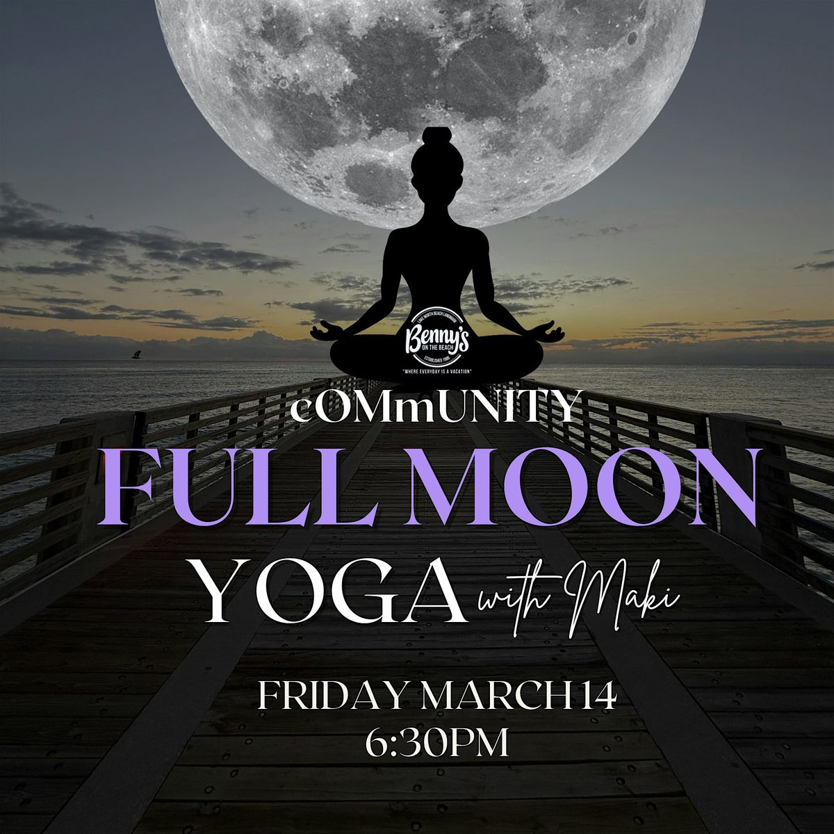 FULL MOON YOGA w\/Maki at the Pier