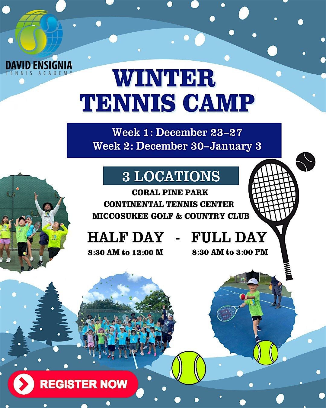 David Ensignia Winter Tennis Camp, Continental Park Tennis Center