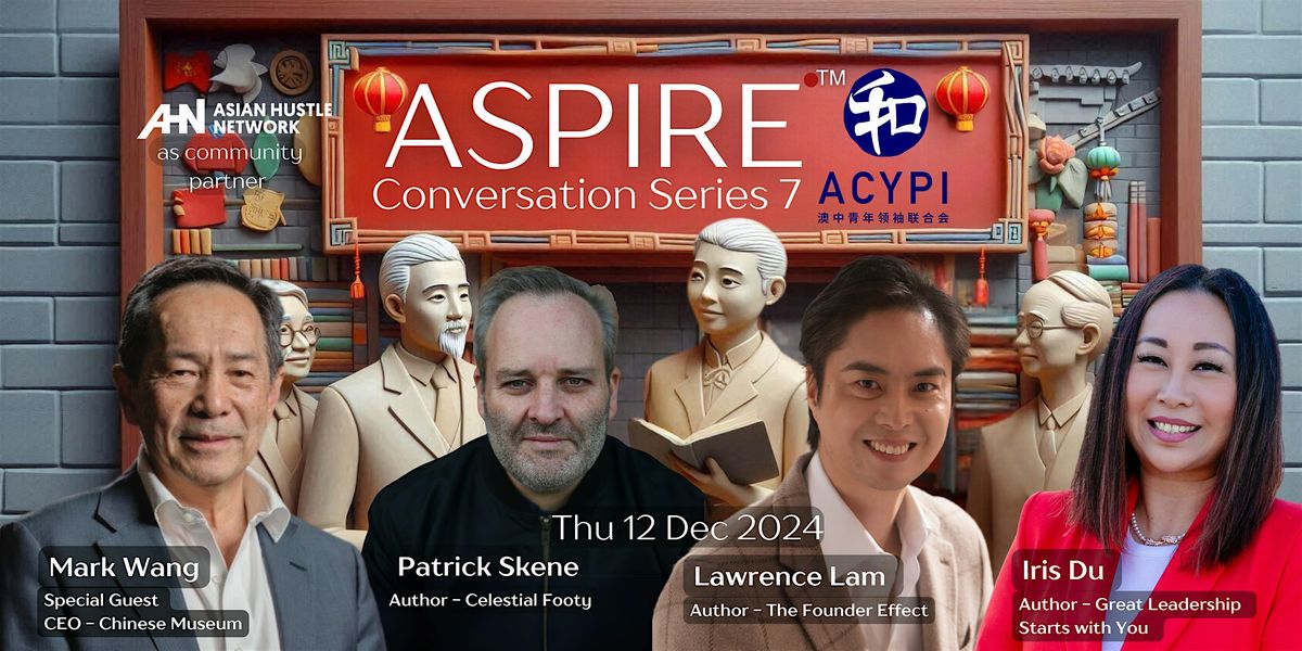 ASPIRE - Networking and Conversation Series 7