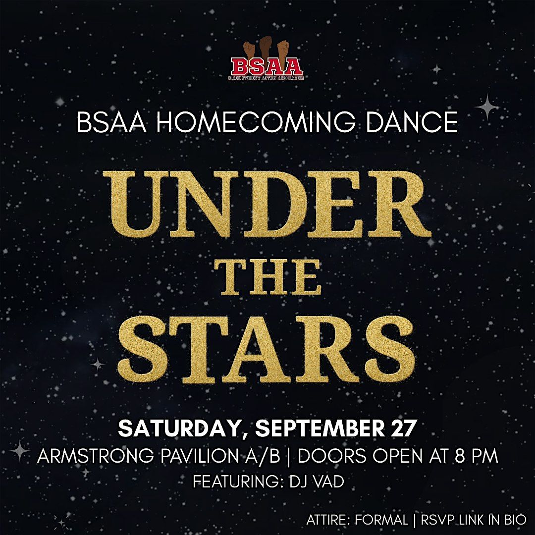 BSAA Homecoming Dance: Under the Stars