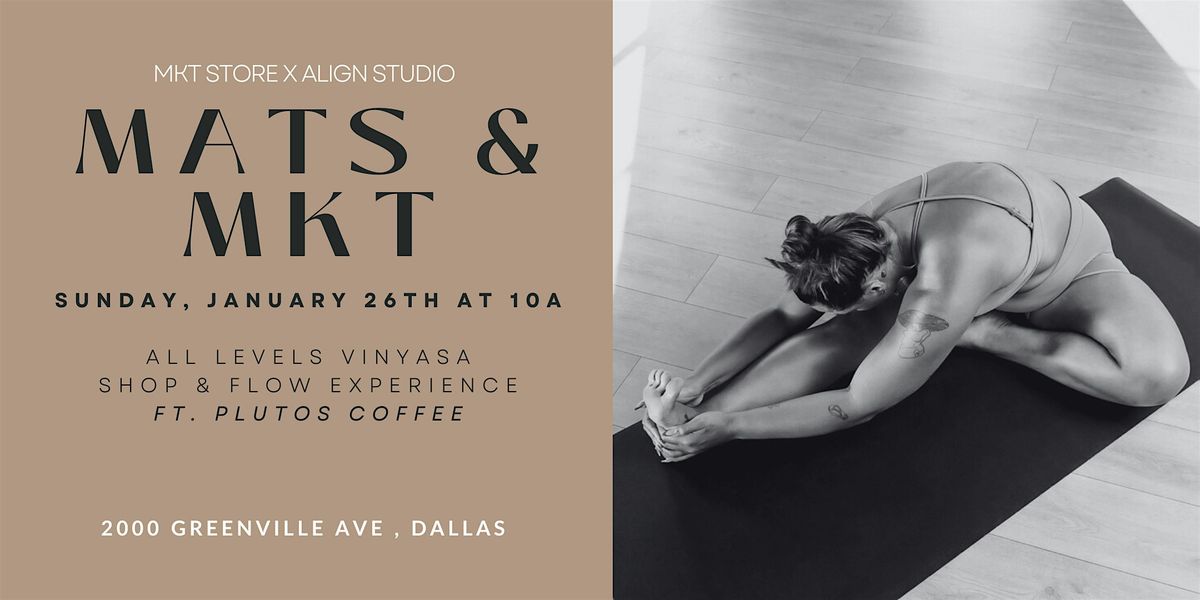 MKT Store X Align Studio - All Levels Yoga