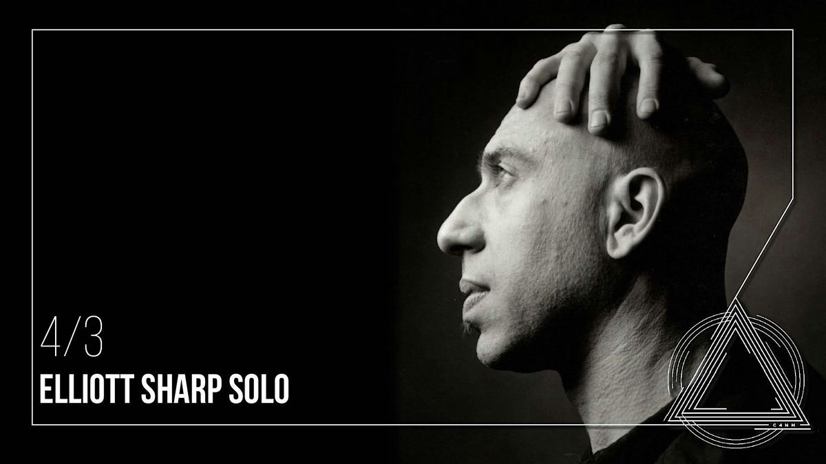 Elliott Sharp, Solo