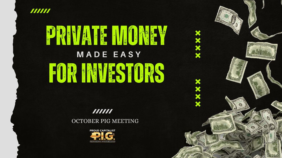 Private Money Made Easy for Investors