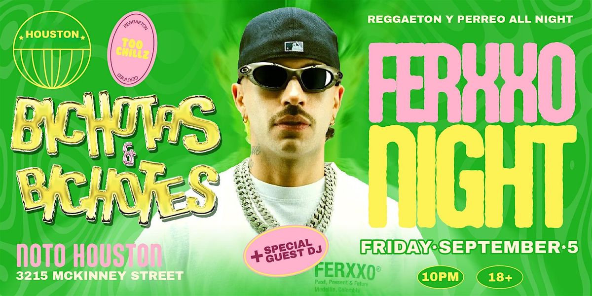 FEID NIGHT @ NOTO HOUSTON 18+