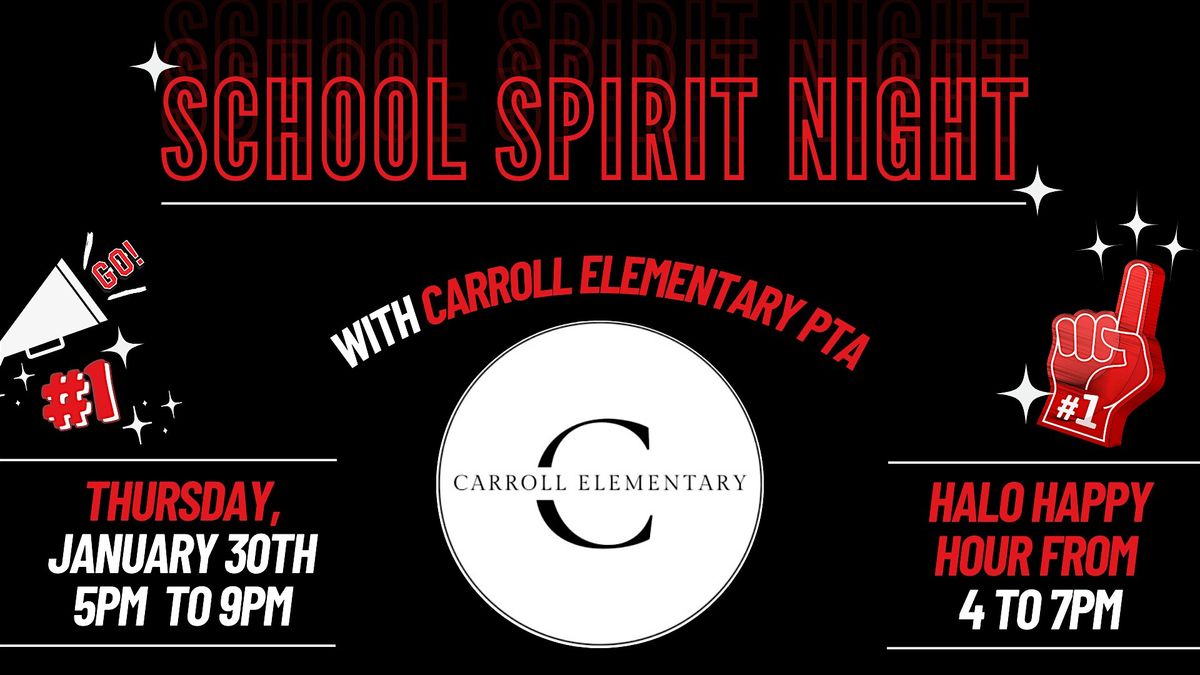 School Spirit Night - Carroll Elementary PTA