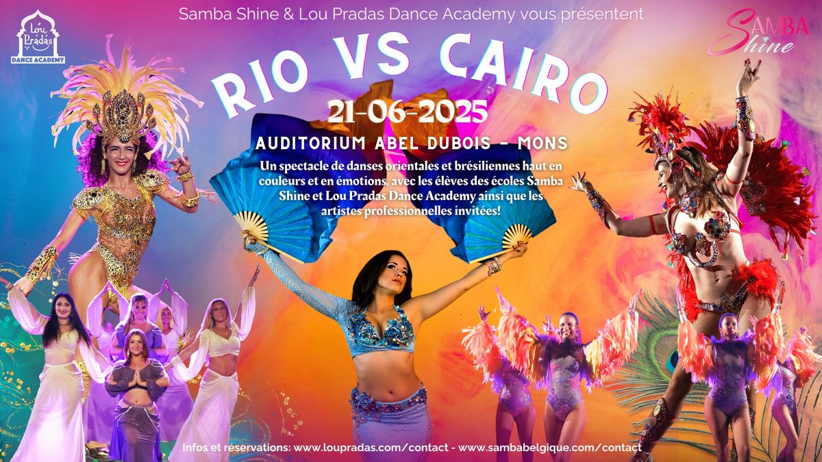 Rio vs Cairo - Edition 2025 !