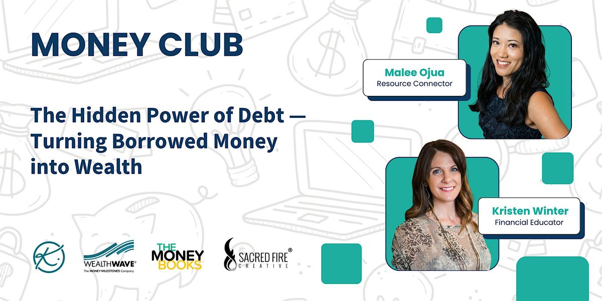 Money Club: The Hidden Power of Debt