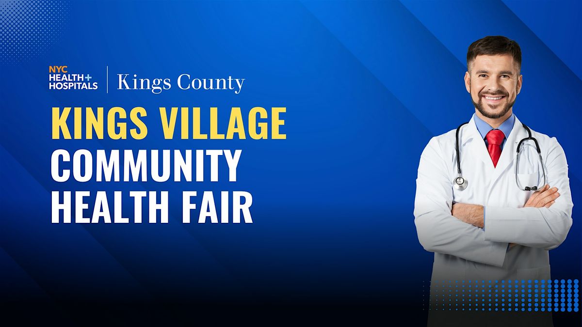 Kings Village Community Health Fair