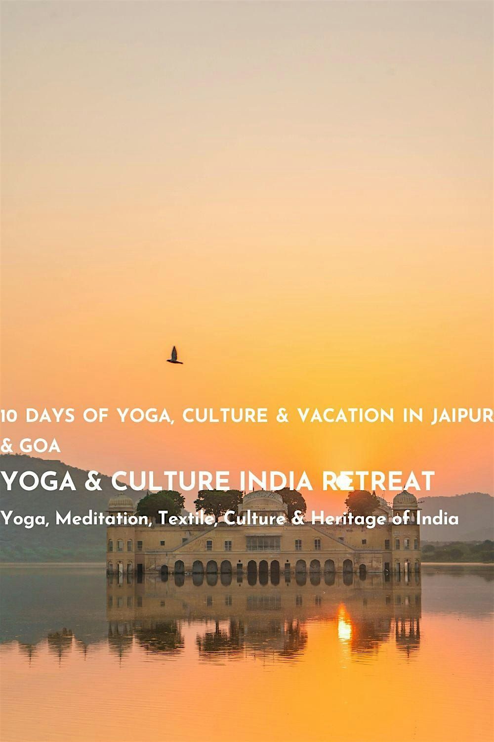 YOGA & CULTURE INDIA RETREAT