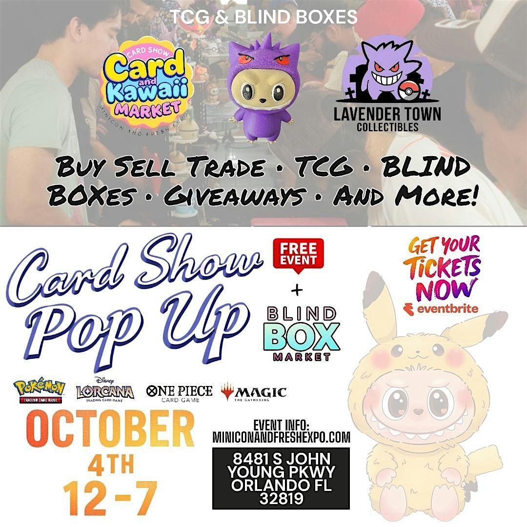 Card Show and Blind Box Pop Up