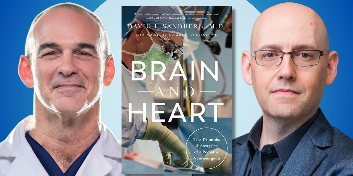 An Evening with Dr. David I. Sandberg in conversation with Brad Meltzer