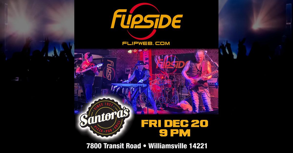 Flipside @ Santora's Pizza Pub & Grill