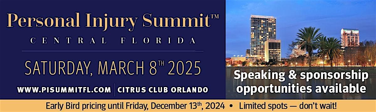 Personal Injury Summit - ORLANDO, FL