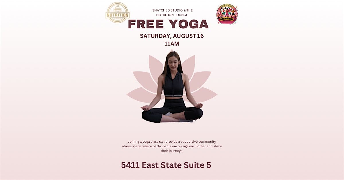 The Nutrition Lounge & Indah Total Body Snatched Studio  free yoga class