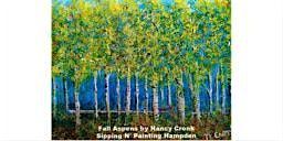 Aspen Forest 2 Saturday May 16th 7:00 pm $40