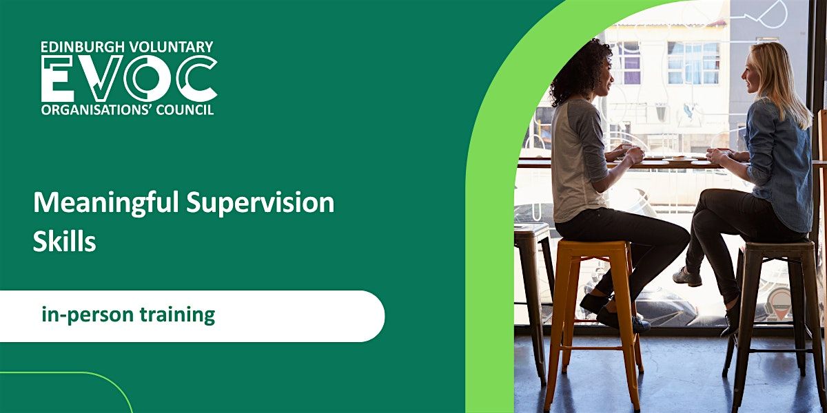 Meaningful Supervision Skills