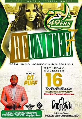 REUNITED 7 | UNCC Homecoming w\/ DJ Puff