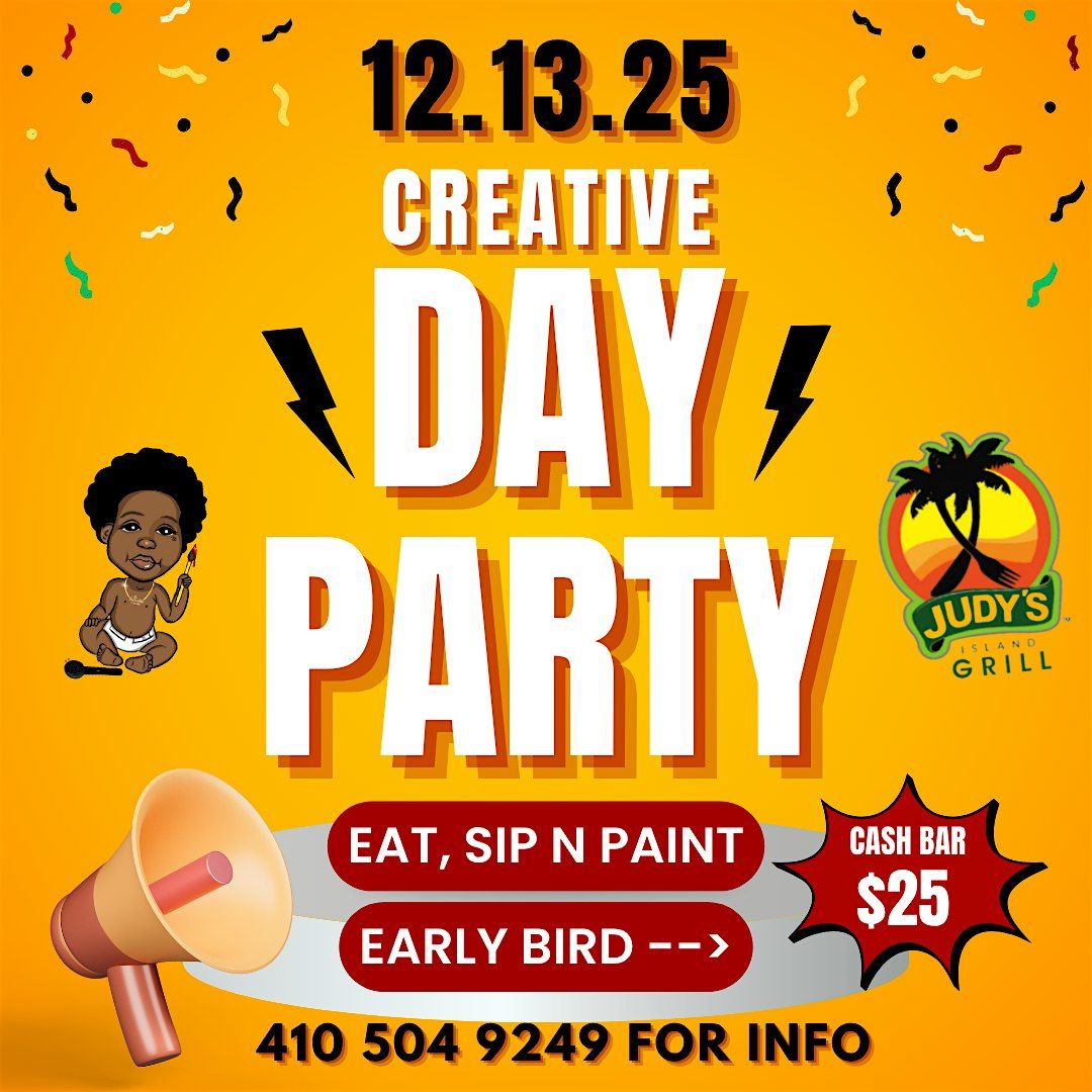CREATIVE DAY PARTY! Eat, Sip n Paint @ Judy's Island Grill