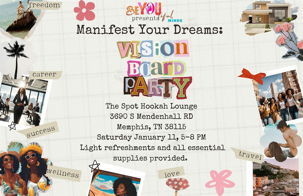 Manifest Your Dreams: A Vision Board Party