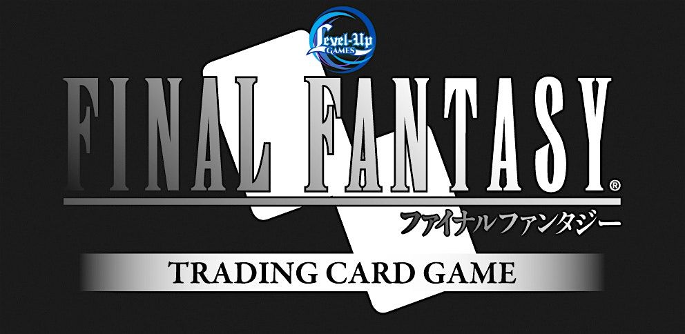 Final Fantasy TCG - Journey of Discovery Pre-Release Event - DULUTH